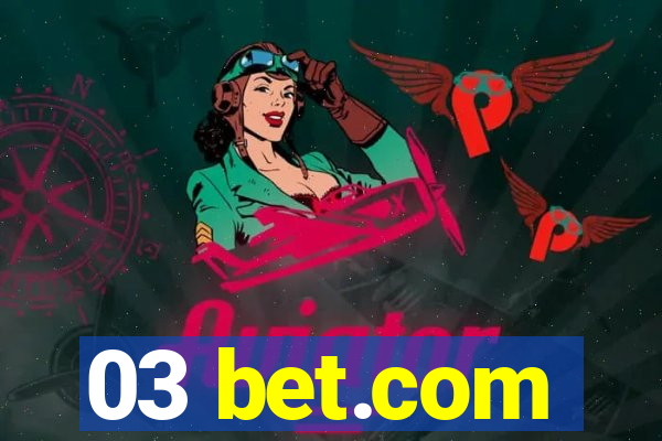 03 bet.com